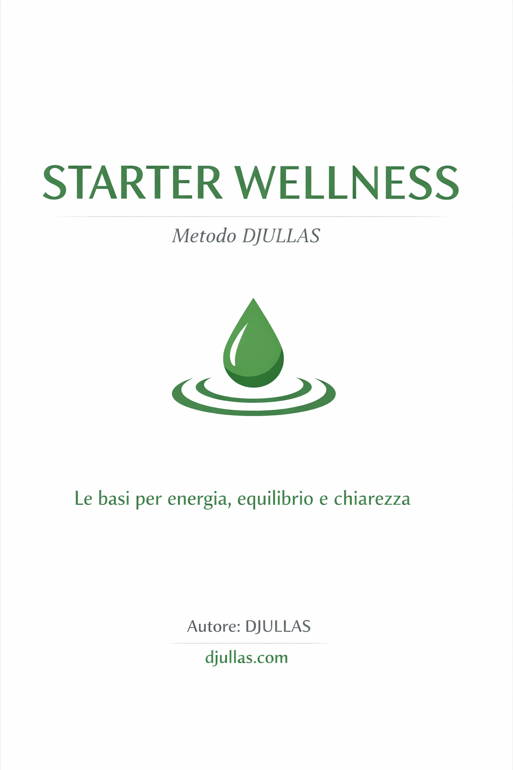Starter Wellness Program by DJULLAS for energy, mental balance, stress relief, and simple habit building