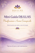 Mini‑Guida DJULLAS – Benessere & Trasformazione